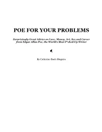 Poe for Your Problems