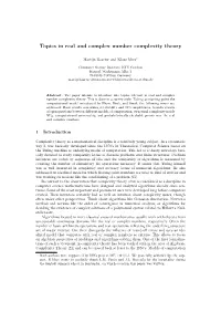 Topics in Real and Complex Number Complexity Theory