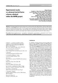 Experimental Results on Advanced Inertial Fusion Schemes Obtained