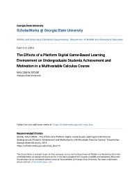 The Effects of a Platform Digital Game-Based Learning Environment on Undergraduate Students Achievement and Motivation in a Multivariable Calculus Course