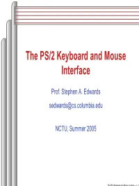 The PS/2 Keyboard and Mouse Interface