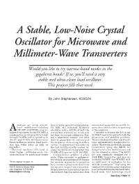 A Stable, Low-Noise Crystal Oscillator for Microwave and Millimeter-Wave Transverters