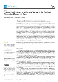 Practical Applications of Molecular Testing in the Cytologic Diagnosis of Pancreatic Cysts