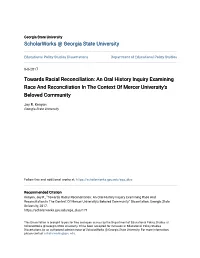 Towards Racial Reconciliation: an Oral History Inquiry Examining Race and Reconciliation in the Context of Mercer University's Beloved Community