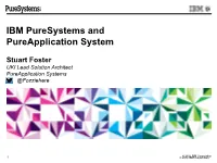IBM Puresystems and Pureapplication System