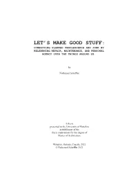 Let's Make Good Stuff