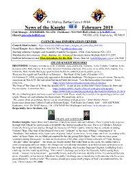 News of the Knight February 2019 Club Manager –JIM RIEDER- 921-1290 Clubhouse– 921-9165-Hall Website Is Kchallfdl.Com (Email) Jimr@Kchallfdl.Com 795 FDL AVE