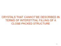Pauling's Rules: Goldschmidt's Structural Principles for Ionic Crystals Were Summarized by Linus Pauling in a Set of 5 Rules