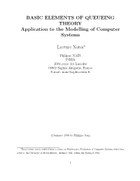 BASIC ELEMENTS of QUEUEING THEORY Application to the Modelling of Computer Systems