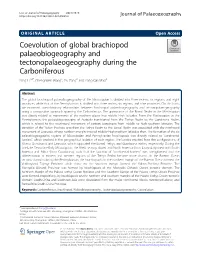 Coevolution of Global Brachiopod Palaeobiogeography and Tectonopalaeogeography During the Carboniferous Ning Li1,2*, Cheng-Wen Wang1, Pu Zong3 and Yong-Qin Mao4
