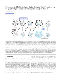 Fullerenes and Pahs: a Novel Model Explains Their Formation Via