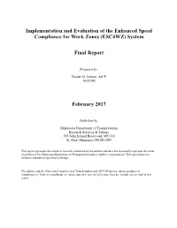 Implementation and Evaluation of the Enhanced Speed Compliance for Work Zones (ESC4WZ) System