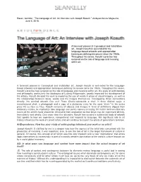 The Language of Art: an Interview with Joseph Kosuth.” Artdependence Magazine, June 6, 2018
