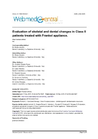 Evaluation of Skeletal and Dental Changes in Class II Patients Treated with Frankel Appliance