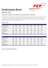 Featherstone Rover Service 125 Wakefield to Pontefract Via Pinderfields Hospital, Altofts & Pontefract