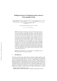 Intelligent System of Visualization and Creation of Choreographic Setting