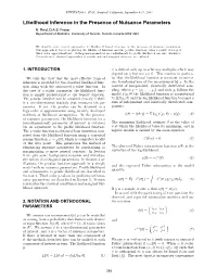 Likelihood Inference in the Presence of Nuisance Parameters N