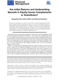 Are Initial Returns and Underwriting Spreads in Equity Issues Complements Or Substitutes?