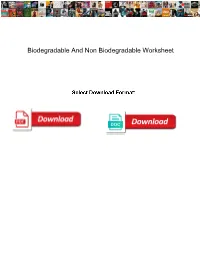 Biodegradable and Non Biodegradable Worksheet