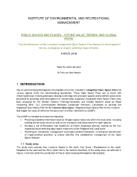 The Development of the Lanseria Integrated Open Space Plan Based on Development Trends, Ecological and Park Planning Requirements
