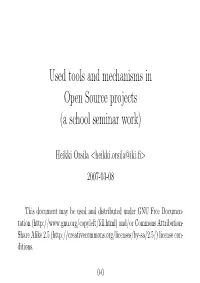 Used Tools and Mechanisms in Open Source Projects (A School Seminar Work)