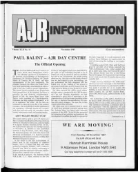 PAUL BALINT - AJR DAY CENTRE Architect Lucas Mellinger, He Superintended the Work of Converting This Building to Our Require­ Ments'