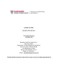 GUIDE to the DEGREE PROGRAMS Enquiries Should Be Addressed To