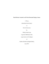 Head Motion Controls for 3D Head Mounted Display Games