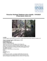 Victorian Heritage Database Place Details - 5/10/2021 STRINGYBARK CREEK SITE
