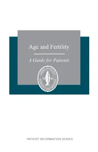 Age and Fertility: a Guide for Patients