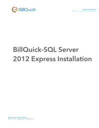 Billquick-SQL Server 2012 Express Installation Guide