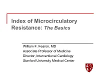 Index of Microcirculatory Resistance: the Basics