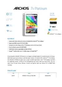 Key Features Presenting the ARCHOS 70 Platinum, an Elegant and Light