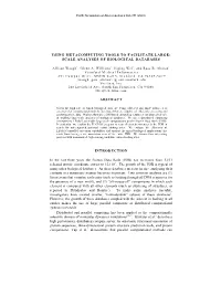 Using Metacomputing Tools to Facilitate Large Scale Analyses Of