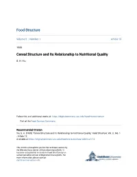 Cereal Structure and Its Relationship to Nutritional Quality