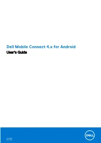Dell Mobile Connect 4.X for Android User's Guide