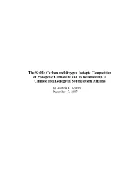Kowler, Andrew L. 2007. the Stable Carbon and Oxygen Isotopic Composition of Pedogenic Carbonate And