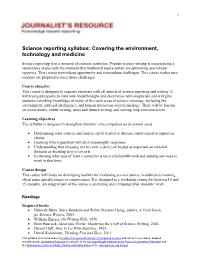 Science Reporting Syllabus: Covering the Environment, Technology and Medicine