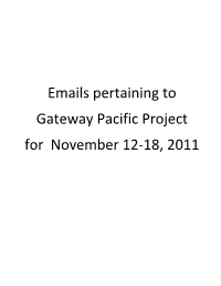 Emails Pertaining to Gateway Pacific Project for November 12-18, 2011