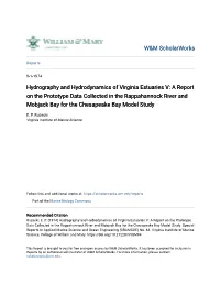 Hydrography and Hydrodynamics of Virginia Estuaries V: a Report on the Prototype Data Collected in the Rappahannock River and Mo