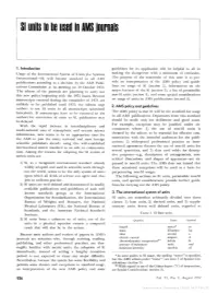 SI Units to He Used in AMS Journals