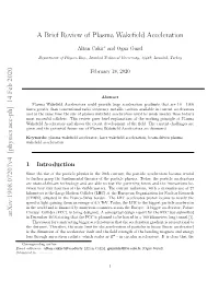A Brief Review of Plasma Wakefield Acceleration Arxiv:1908.07207V4