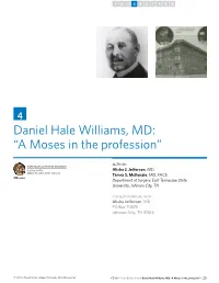 Daniel Hale Williams, MD: “A Moses in the Profession”