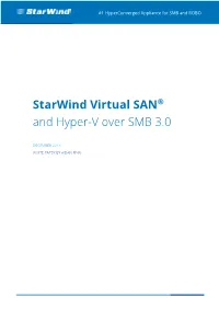 Starwind Virtual SAN® and Hyper-V Over SMB 3.0