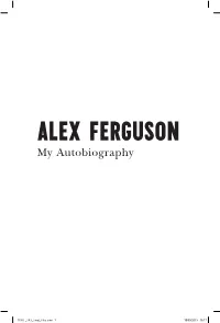 Alex Ferguson My Autobiography