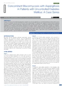 Concomitant Mucormycosis with Aspergillosis in Patients with Uncontrolled Diabetes