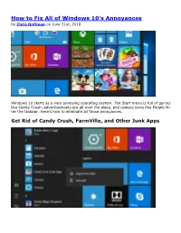 How to Fix All of Windows 10'S Annoyances