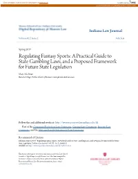 Regulating Fantasy Sports: a Practical Guide to State Gambling Laws, and a Proposed Framework for Future State Legislation