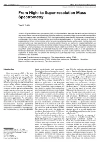 To Super-Resolution Mass Spectrometry