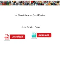 Al Rhundi Summon Scroll Missing